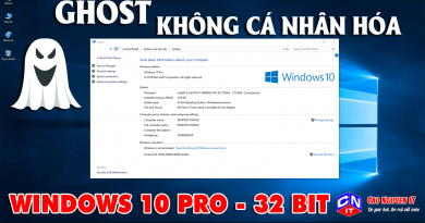Ghost Windows 10 Version 1803 Professional 32 Bit | Office 2010 Professional, không cá nhân hóa Ghost Windows 10 Version 1803 Professional 32 Bit | Office 2010 Professional, không cá nhân hóa